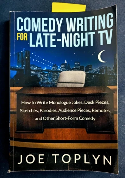 Joe Toplyn - Comedy Writing for Late-Night TV