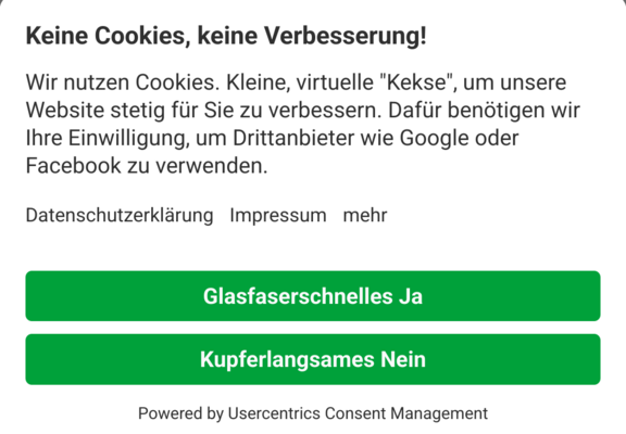 Der Screenshot eines Cookiebanners. Titel: Keine Cookies, keine Verbesserung! Text: 