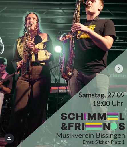 Einladung zu Schimmelgefahr & Friends im Musikverein Bissingen, Ernst-Silcher-Platz 1 am Sa, 27.09. 18:00 Uhr. Auf dem Bild sind 2 Saxophon-SpielerInnen.